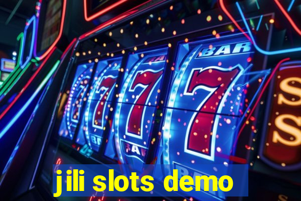 jili slots demo